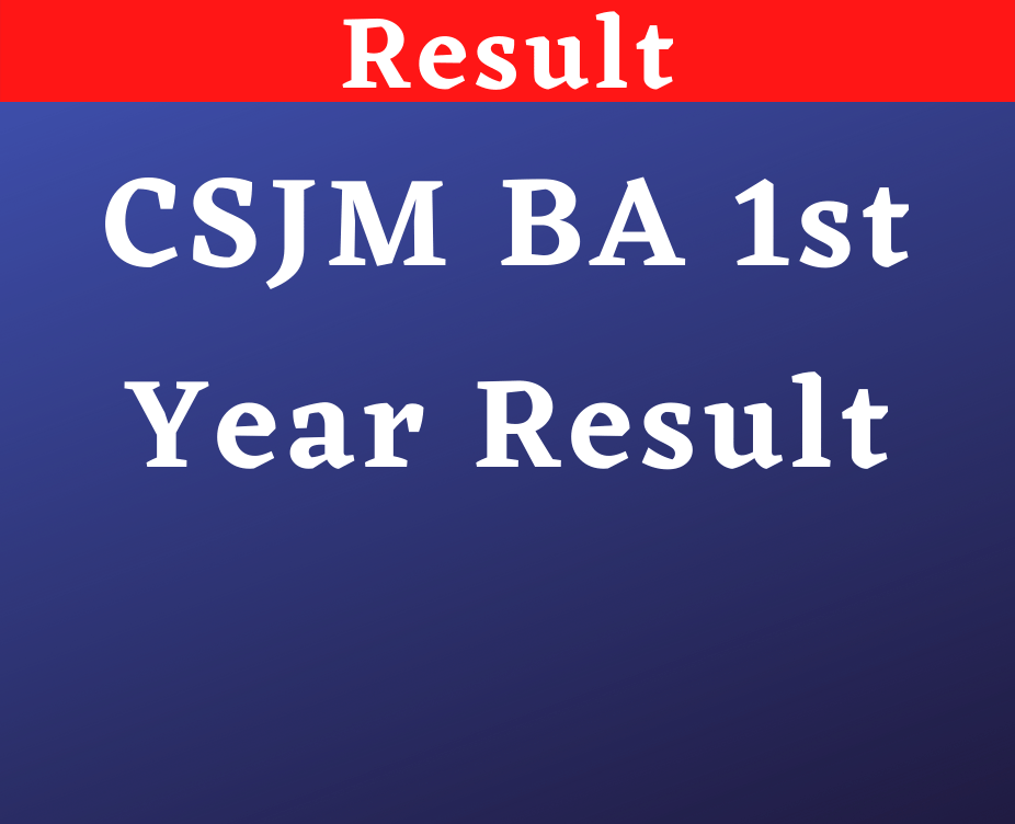 CSJM BA 1st Year Result 2022